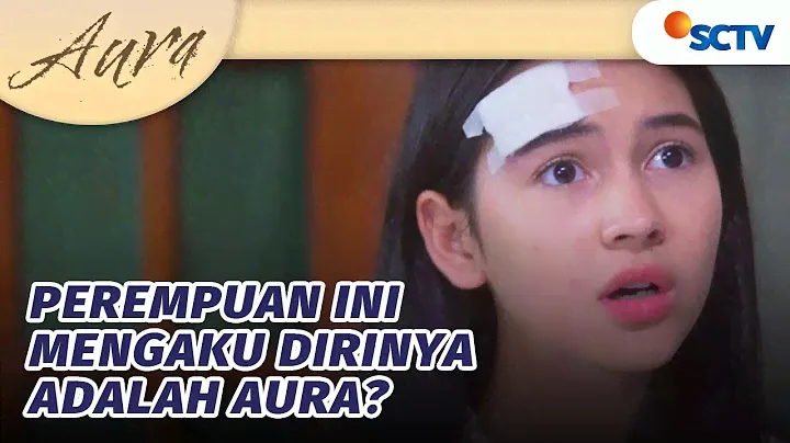 Ngaku Sebagai Aura, Daryl dan Mika Gak Kenal Tuh | Aura - Episode 18